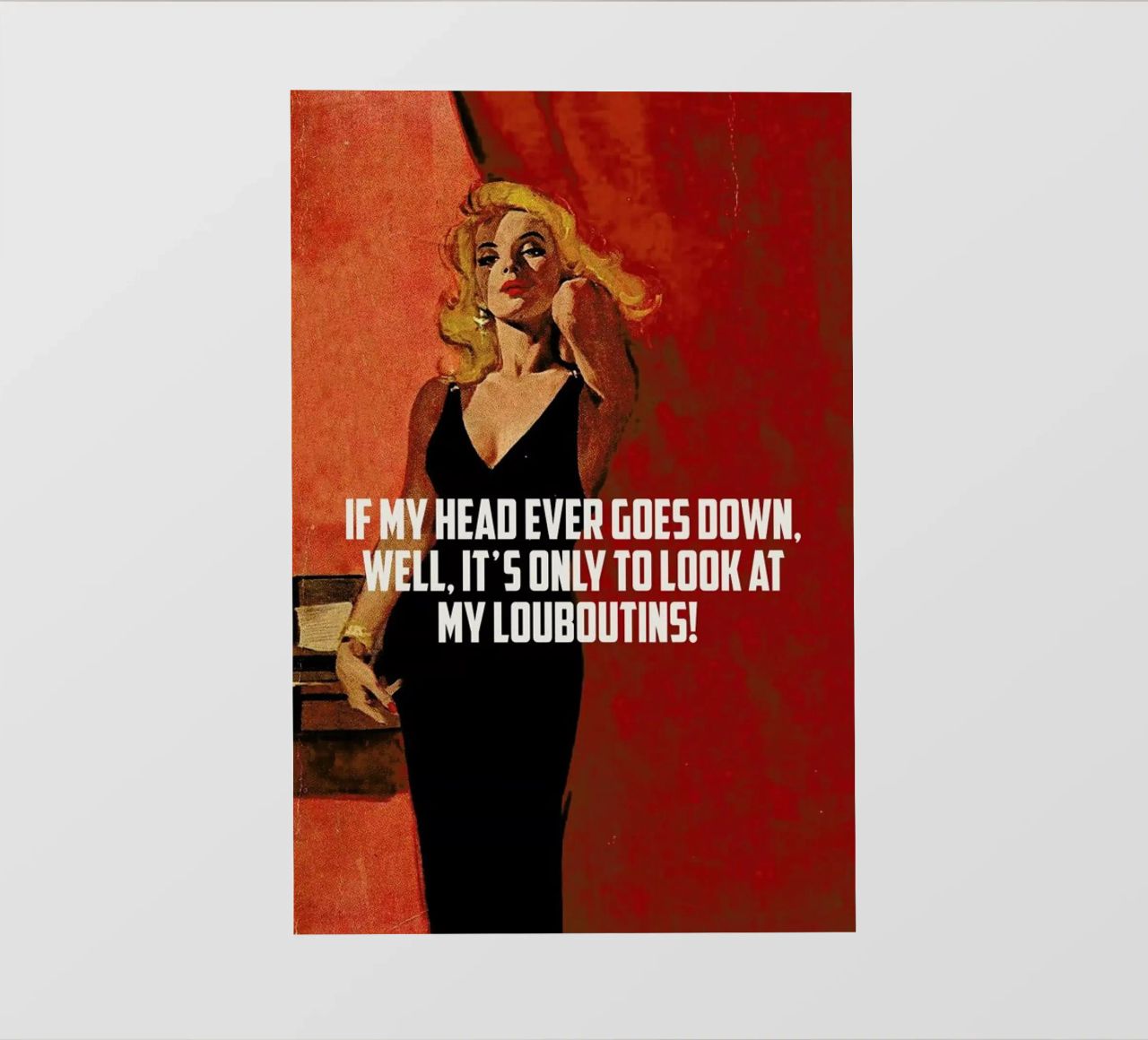 If My Head Ever Goes Down pellicola backlit da Gallery Print and Art Limited