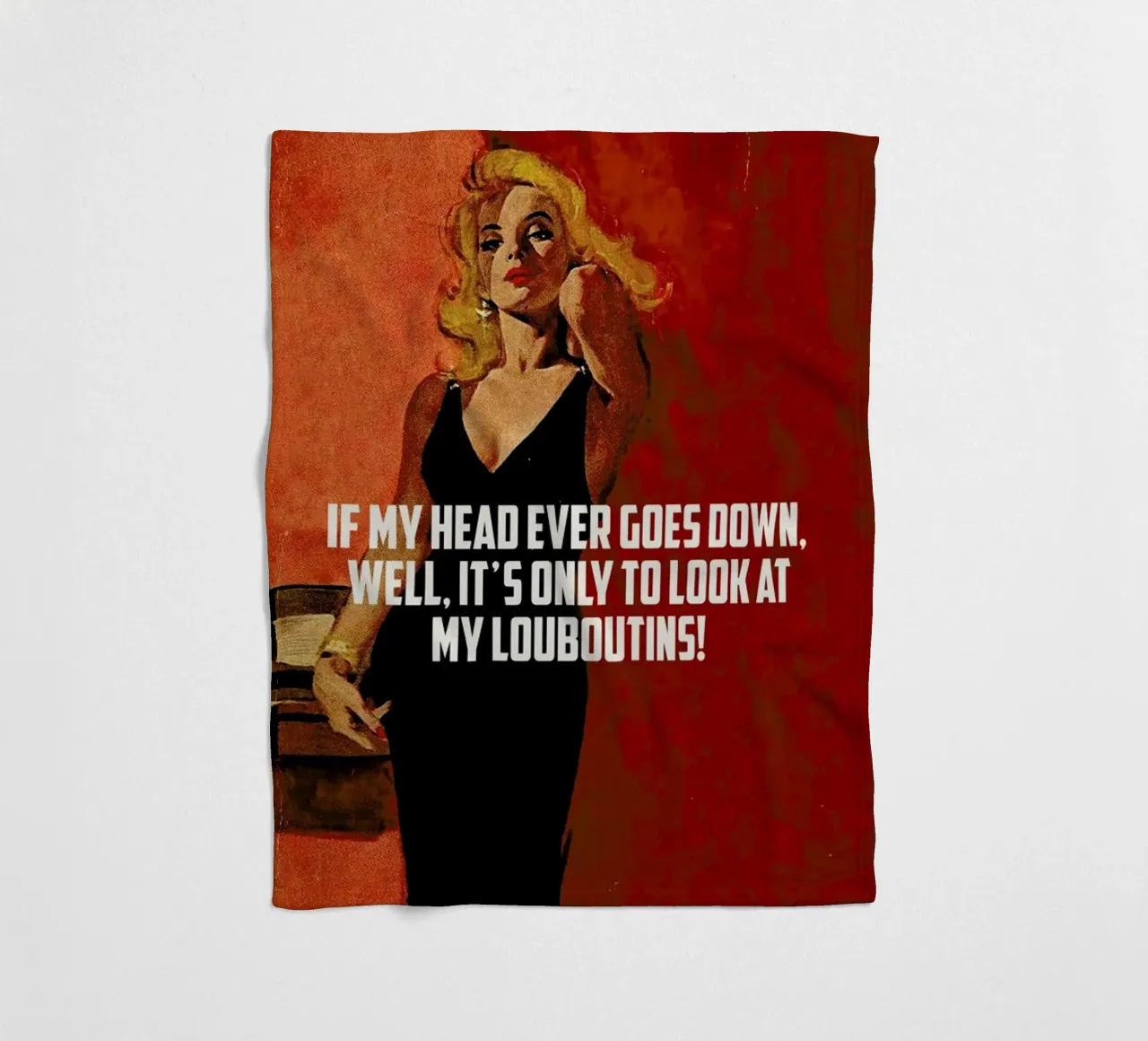If My Head Ever Goes Down coperta in pile da Gallery Print and Art Limited