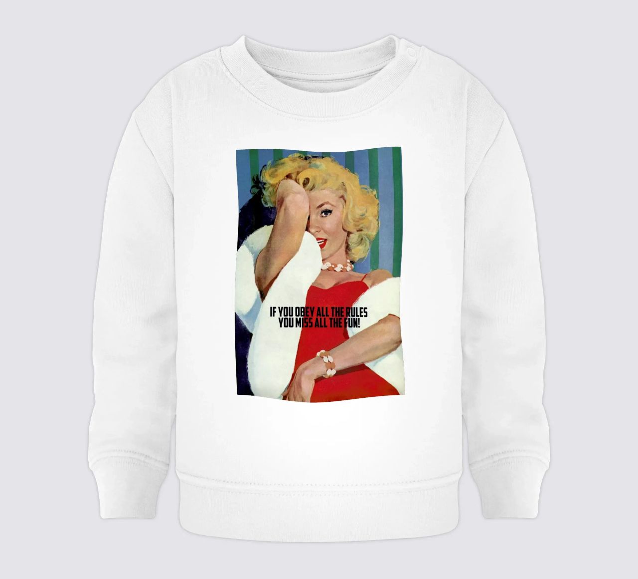 If You Obey All The Rules sweat pour bébé de Gallery Print and Art Limited