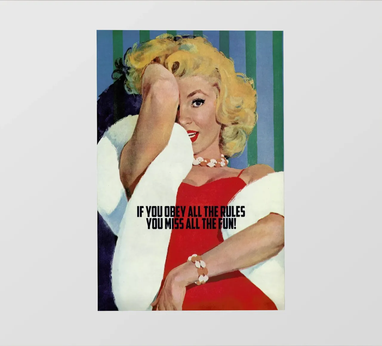 If You Obey All The Rules telo in pvc da Gallery Print and Art Limited