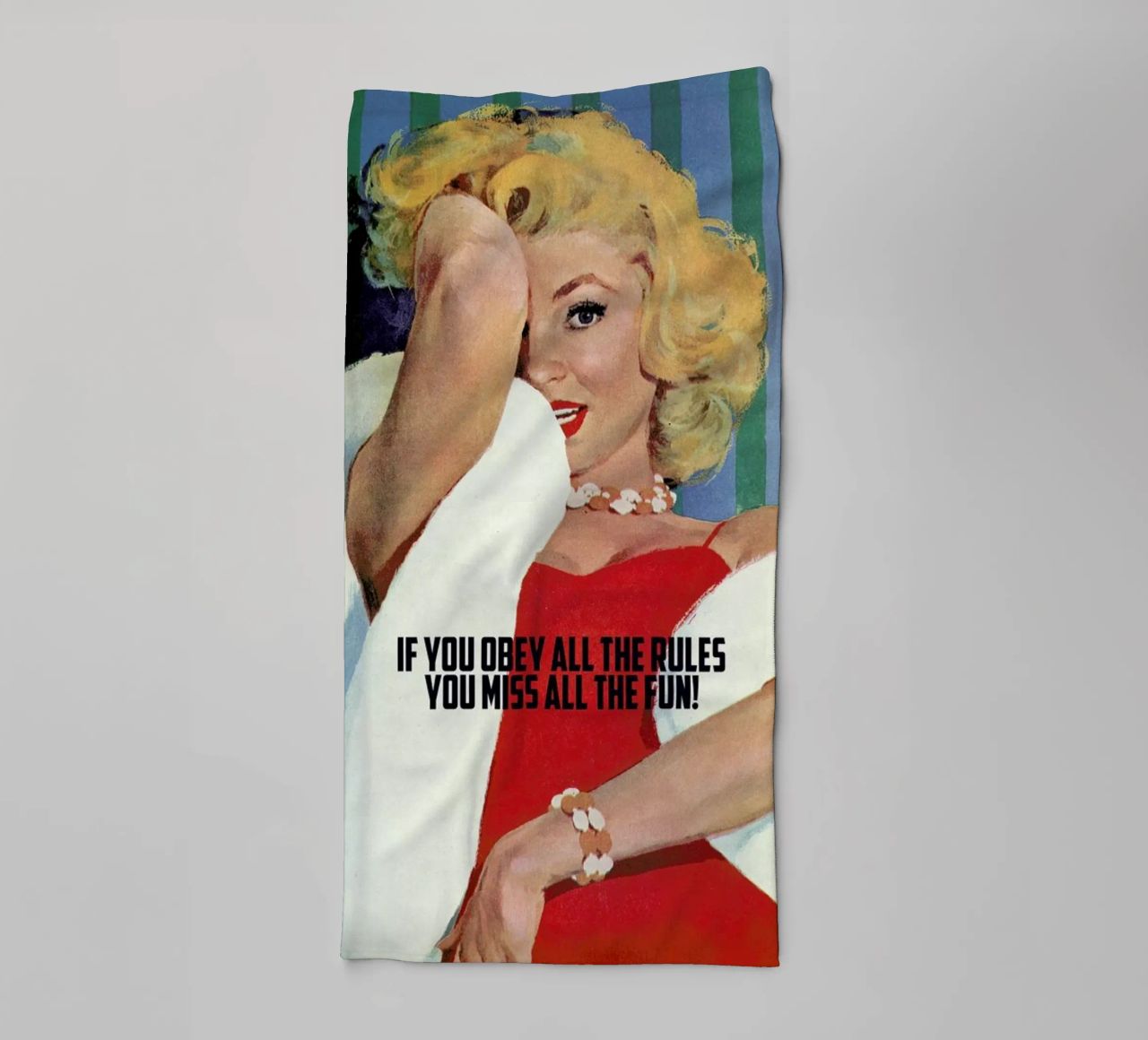 If You Obey All The Rules serviette de bain de Gallery Print and Art Limited