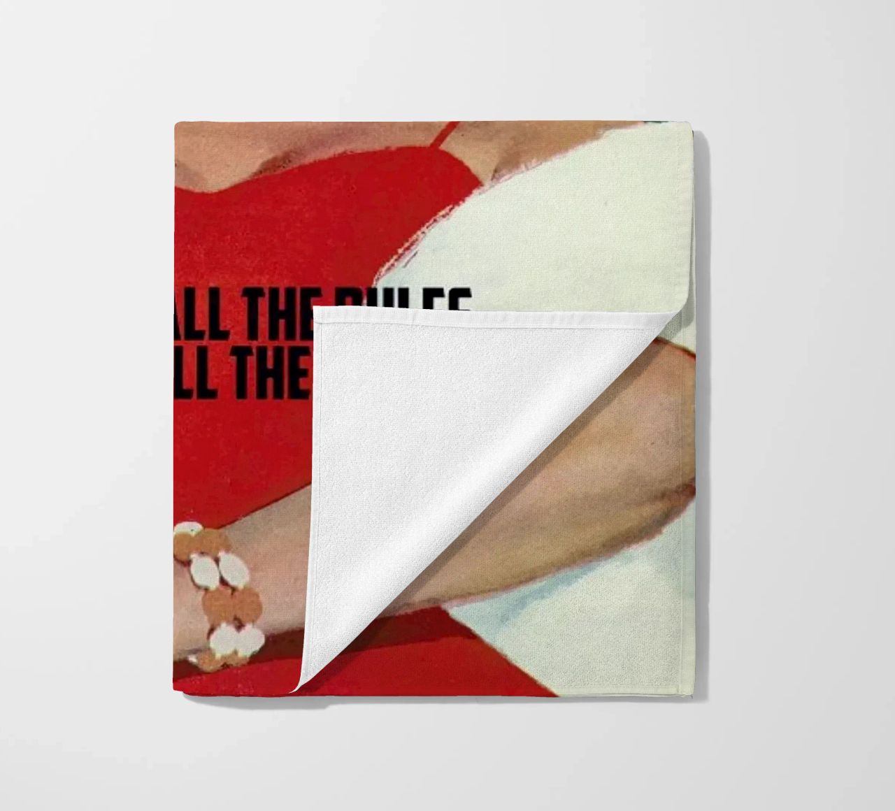 If You Obey All The Rules serviette de plage de Gallery Print and Art Limited
