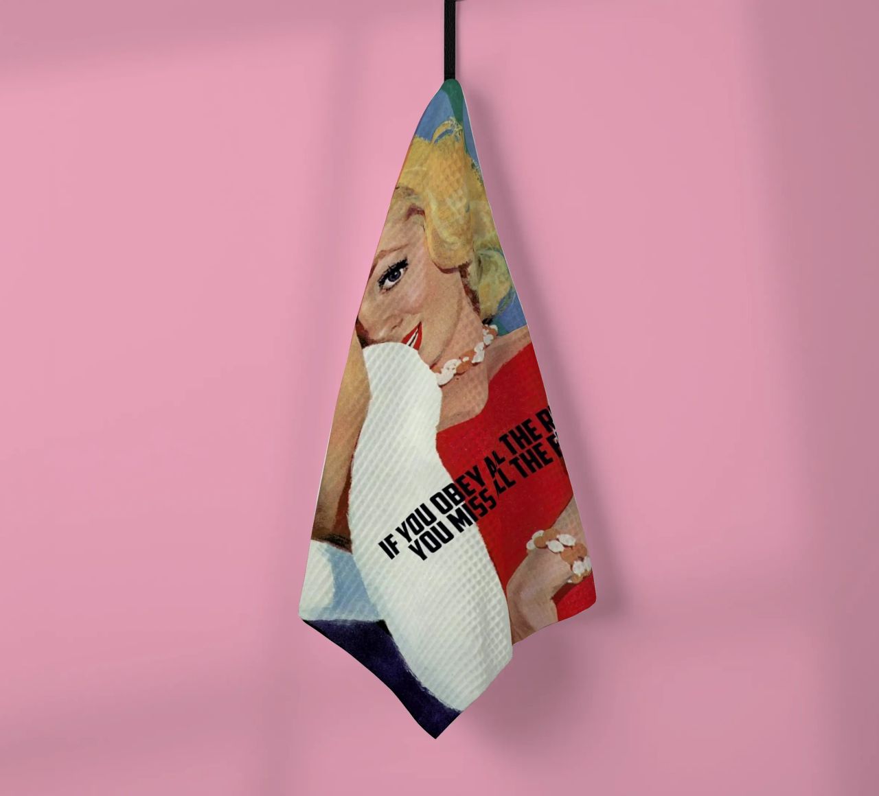 If You Obey All The Rules torchon de Gallery Print and Art Limited