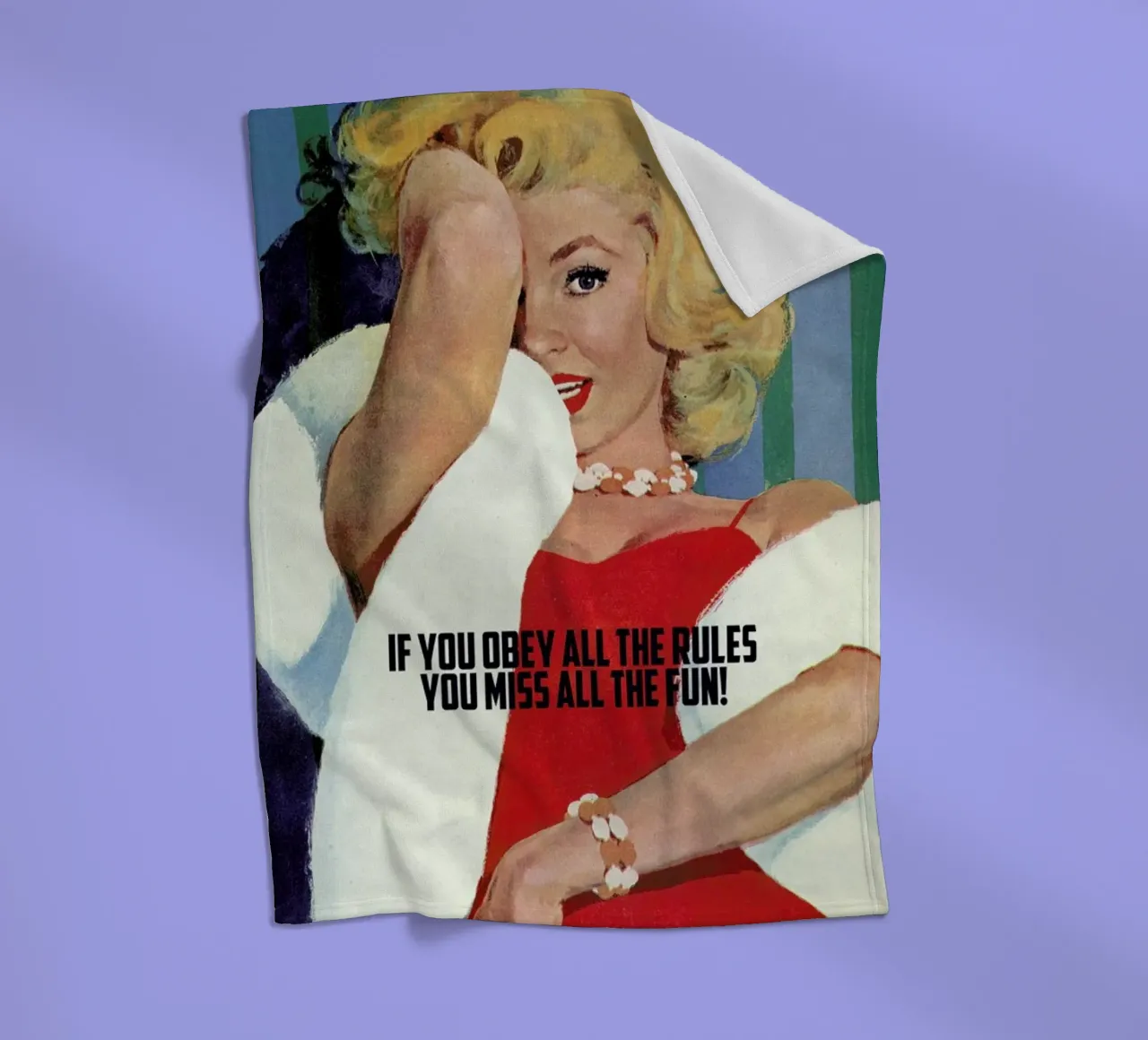 If You Obey All The Rules coperta in pile da Gallery Print and Art Limited