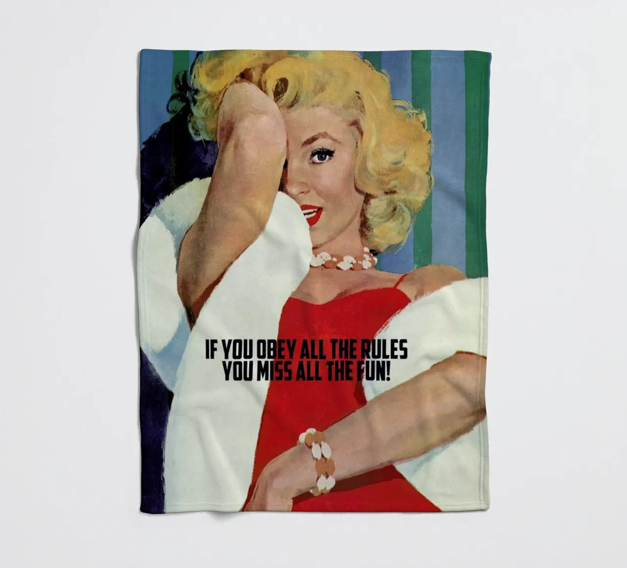 If You Obey All The Rules coperta in pile da Gallery Print and Art Limited