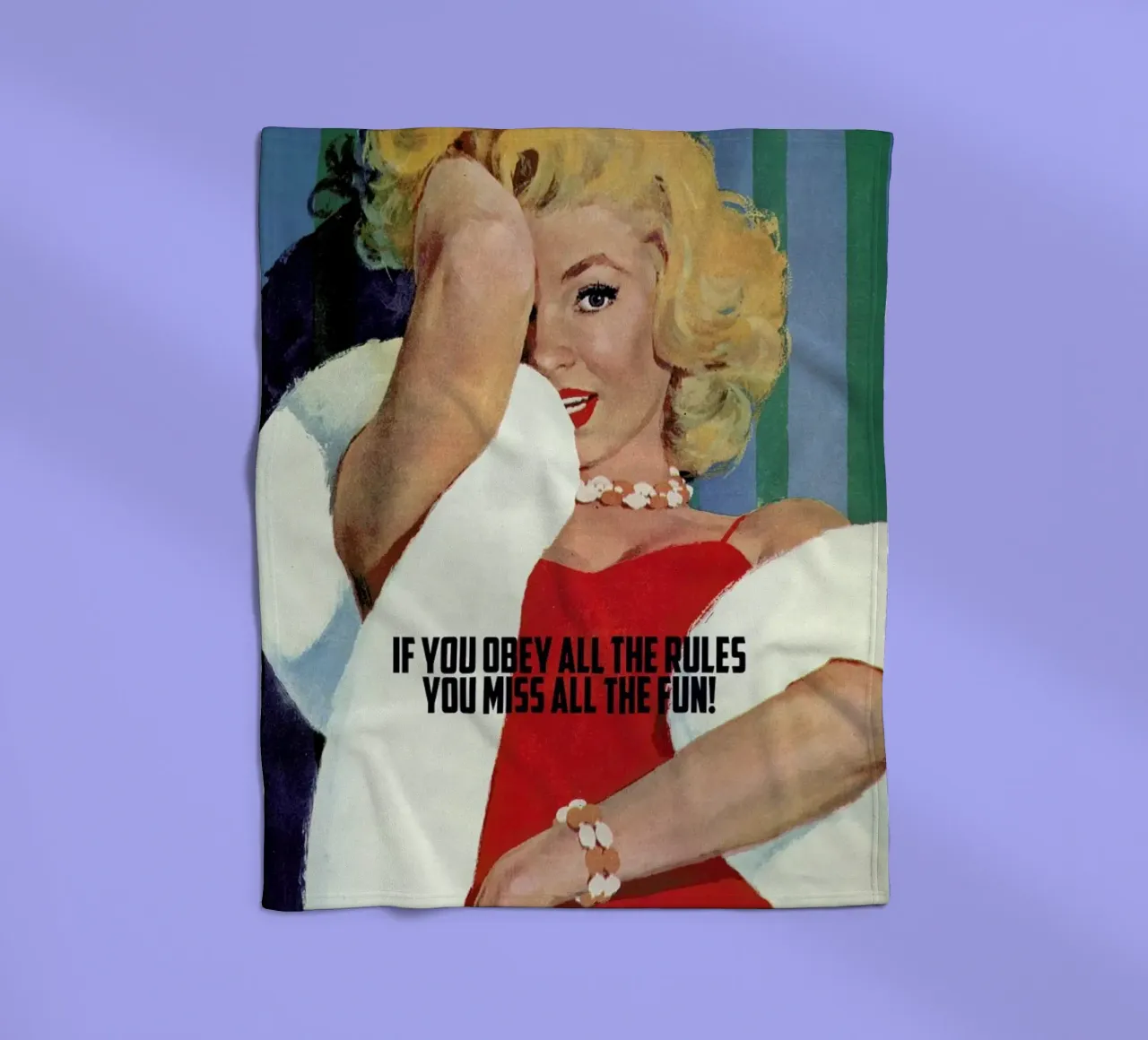 If You Obey All The Rules coperta in pile da Gallery Print and Art Limited