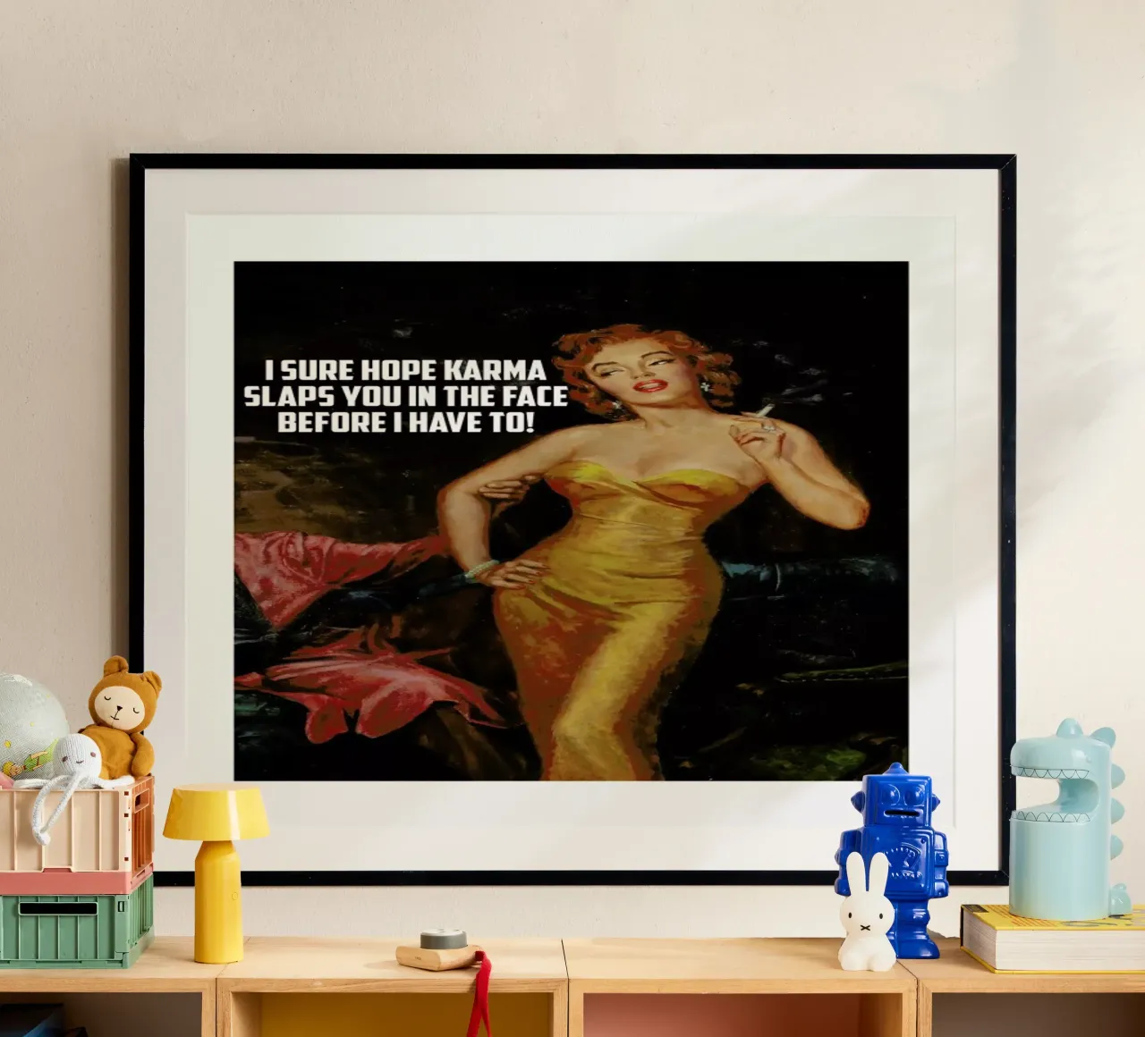 I Sure Hope Karma Slaps You carta hahnemühle da Gallery Print and Art Limited