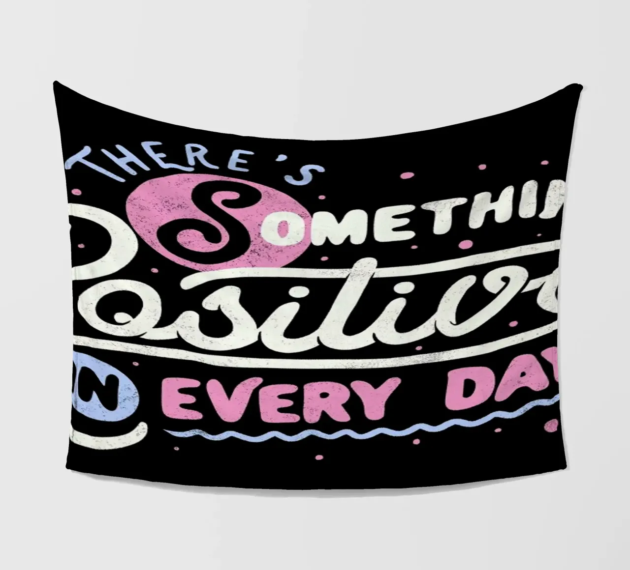 There's Something Positive In Every Day coperta in pile da Tobe Fonseca