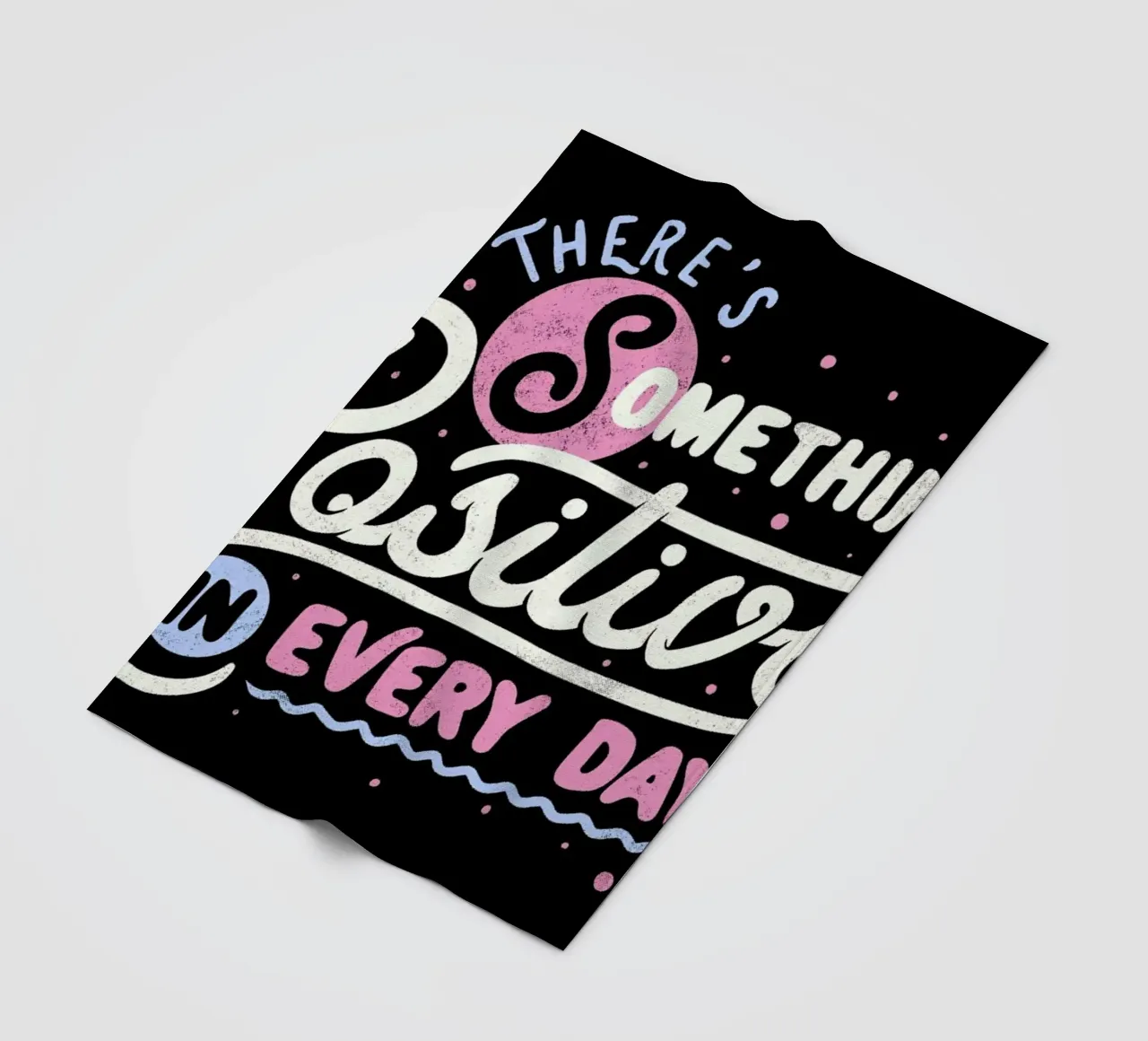 There's Something Positive In Every Day coperta in pile da Tobe Fonseca