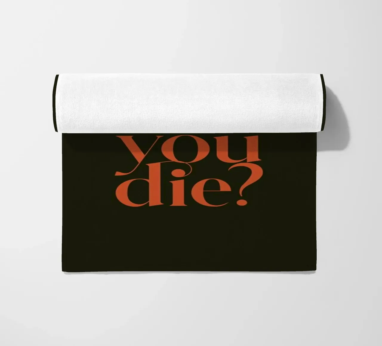 But Did You Die Olive telo mare da Trabolt Design