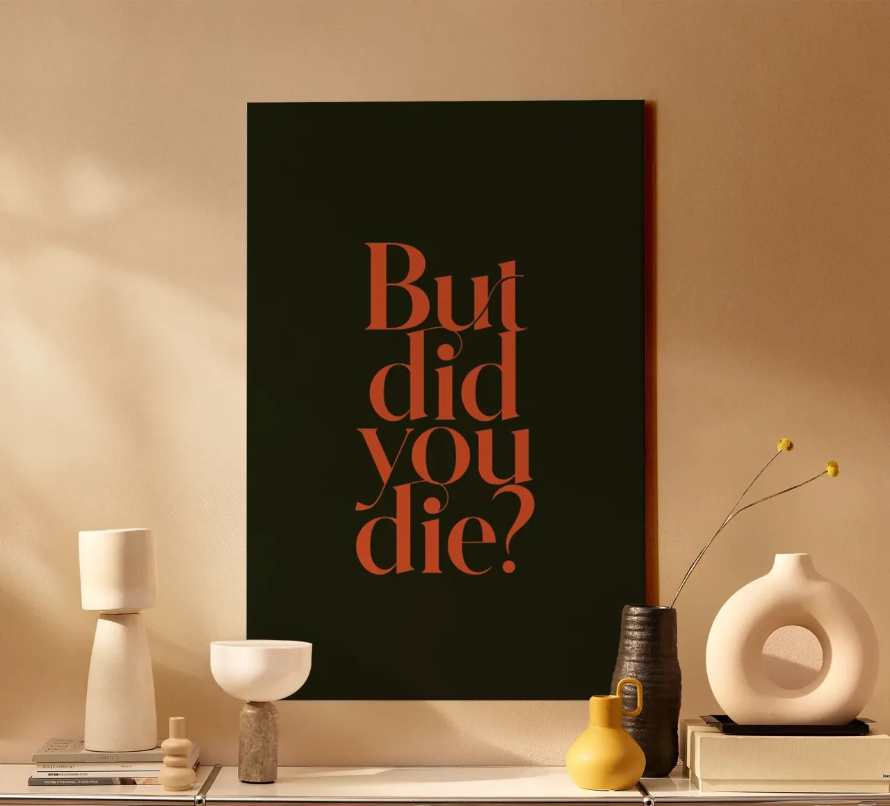 But Did You Die Olive tela con Cornice a cassetta da Trabolt Design
