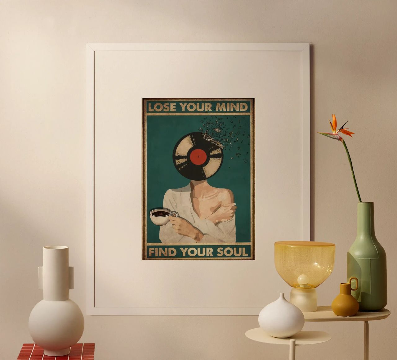 Lose Your Mind Find Your Soul Coffe girl poster by PROPAGANDA