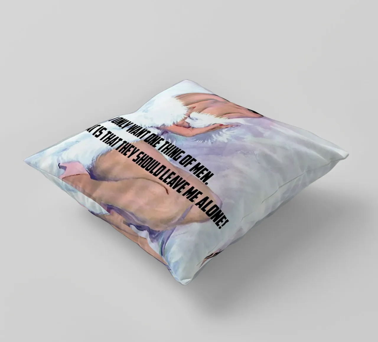 I Only Want One Thing Of Men cuscino da Gallery Print and Art Limited