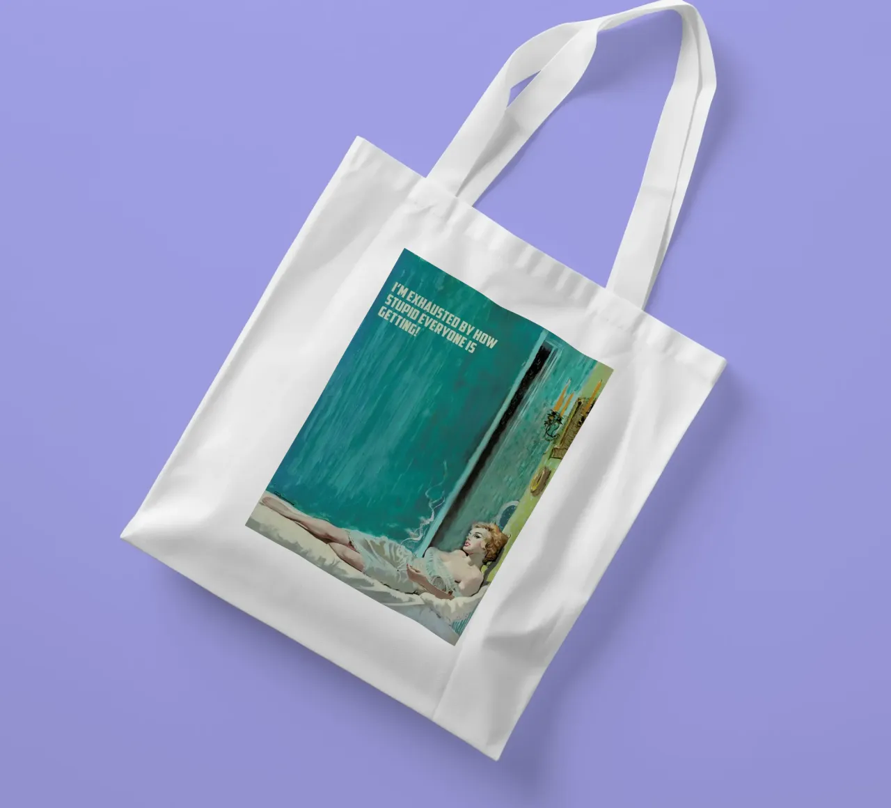I'm Exhausted By How Stupid borsa in juta da Gallery Print and Art Limited