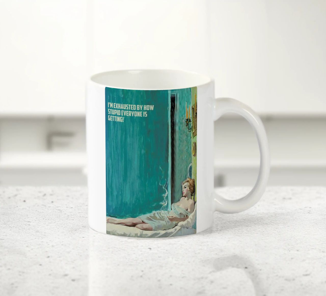 I'm Exhausted By How Stupid tazza in ceramica da Gallery Print and Art Limited