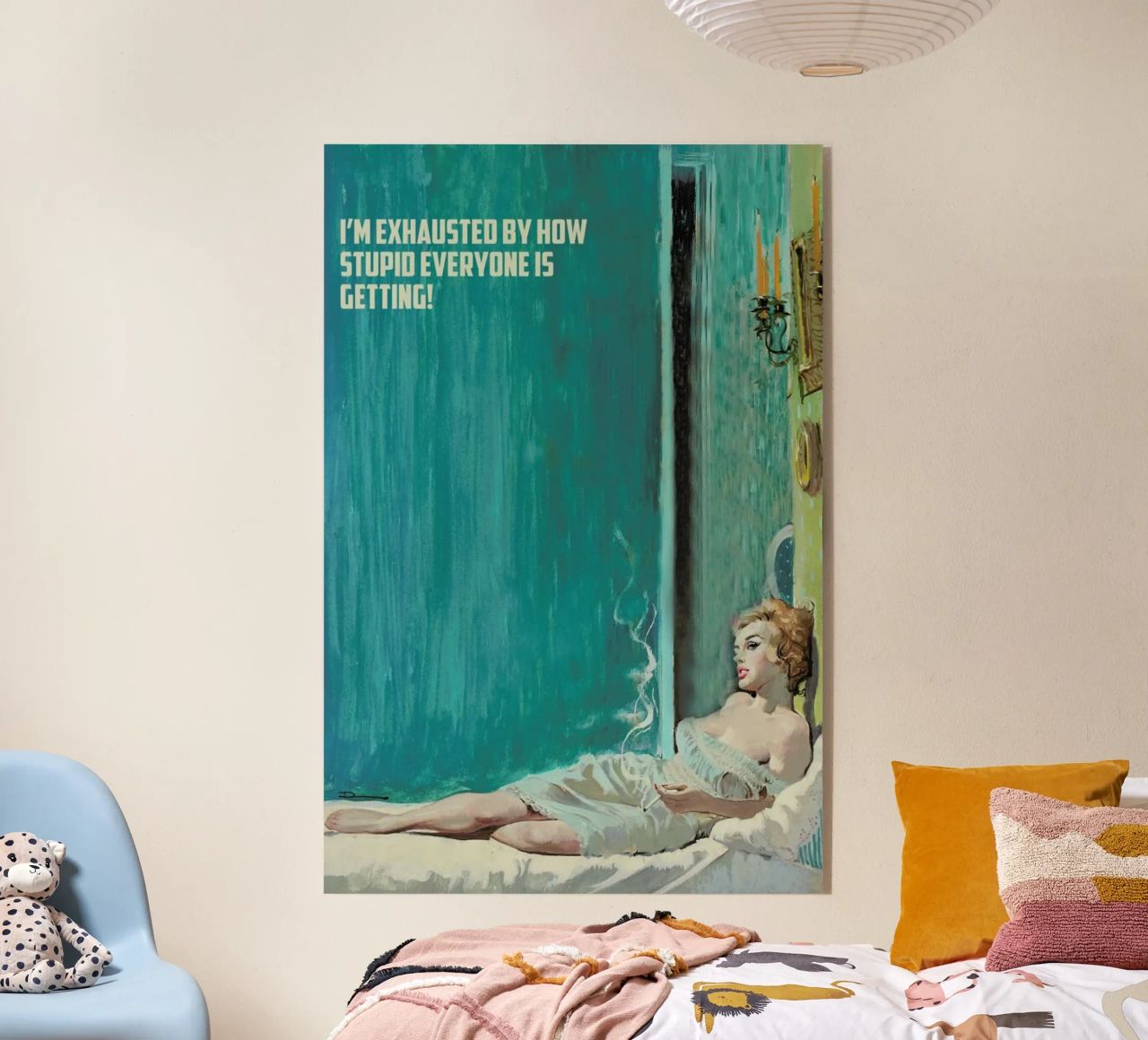 I'm Exhausted By How Stupid plexiglass da Gallery Print and Art Limited