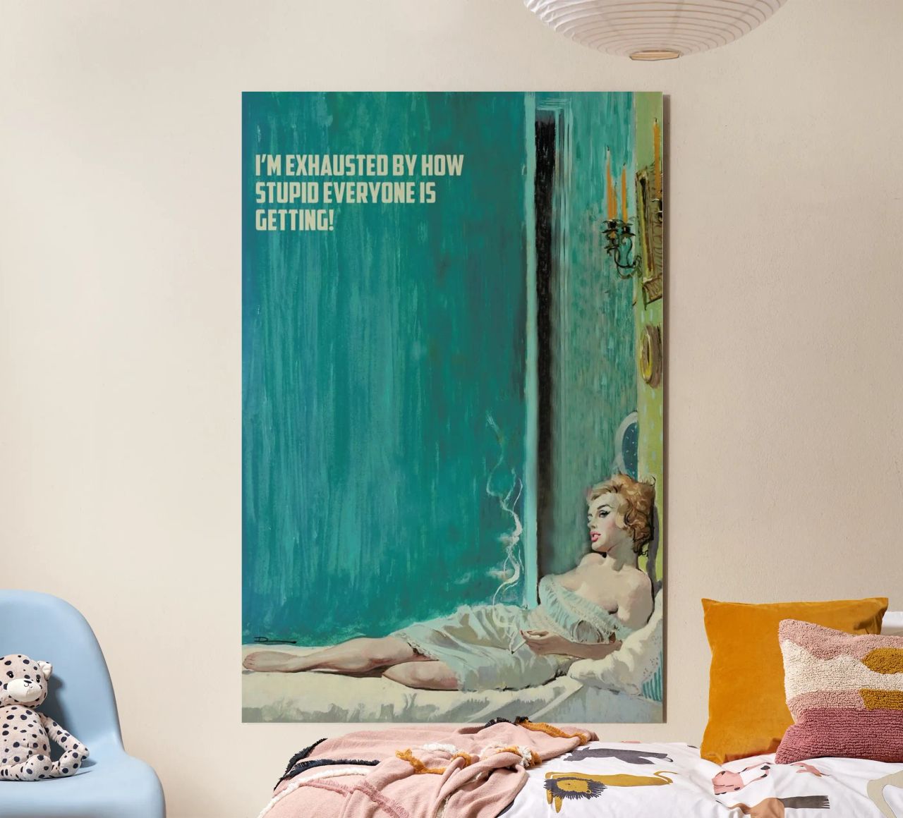 I'm Exhausted By How Stupid alluminio dibond da Gallery Print and Art Limited