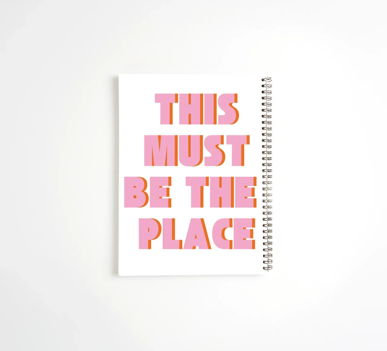 Retro Typography "This Must Be The Place" in Pink and Orange spiral notebook by pdigitalprints