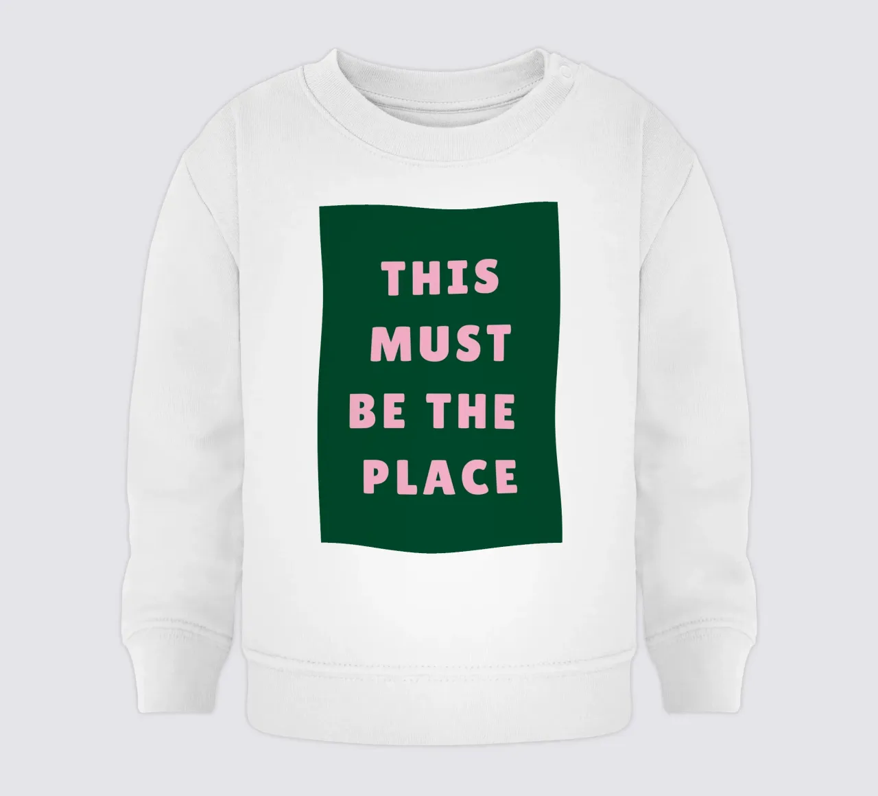 Questo deve essere il posto giusto felpa neonato da pdigitalprints