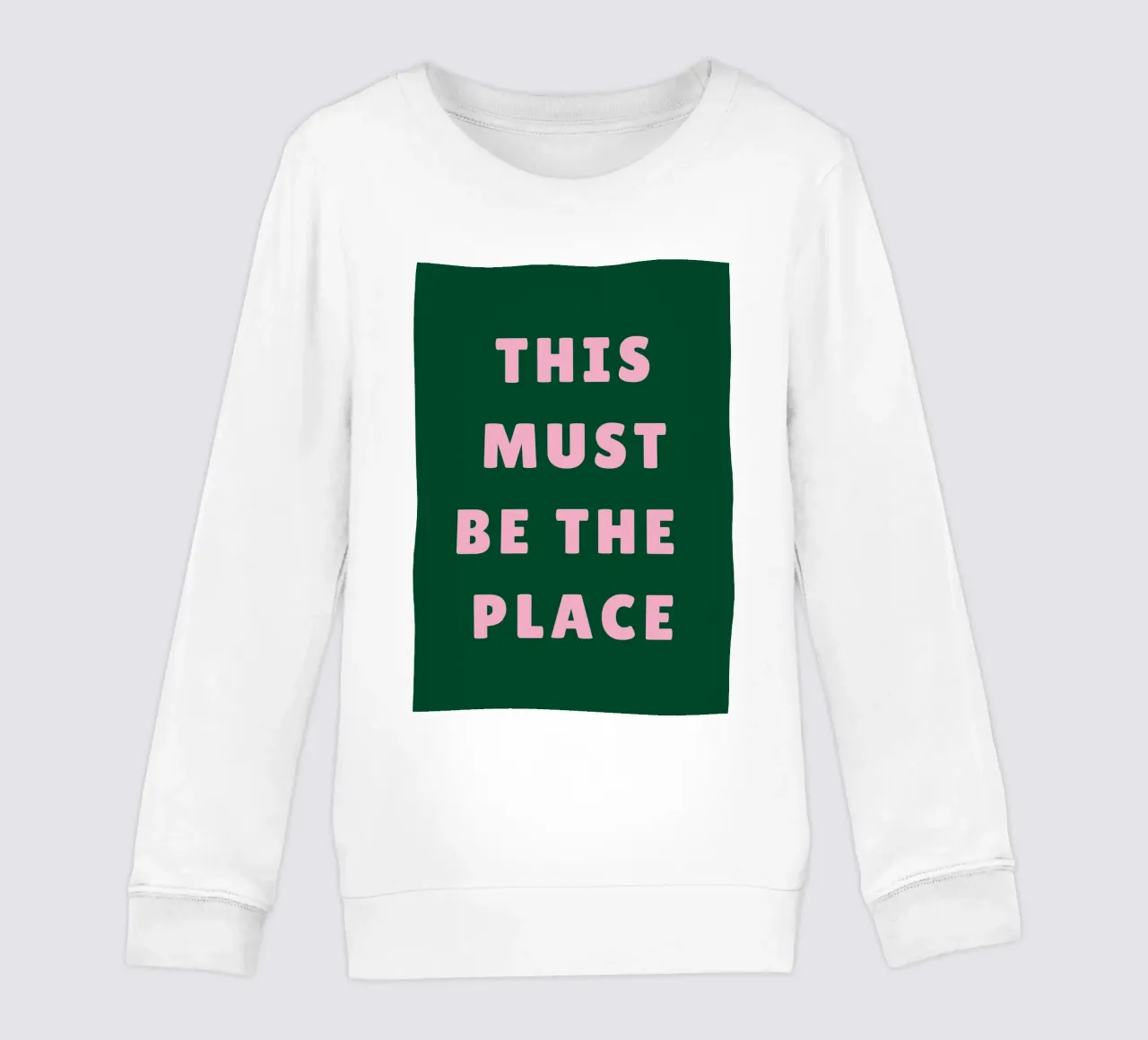 Questo deve essere il posto giusto felpa bambino da pdigitalprints
