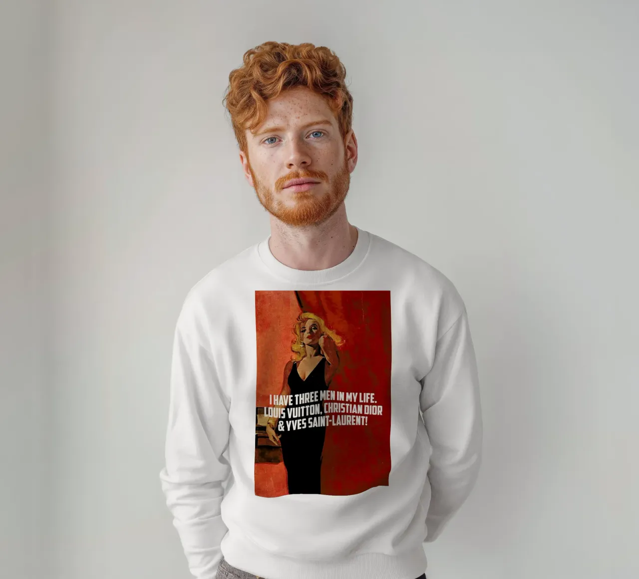 I Have Three Men In My Life felpa da Gallery Print and Art Limited