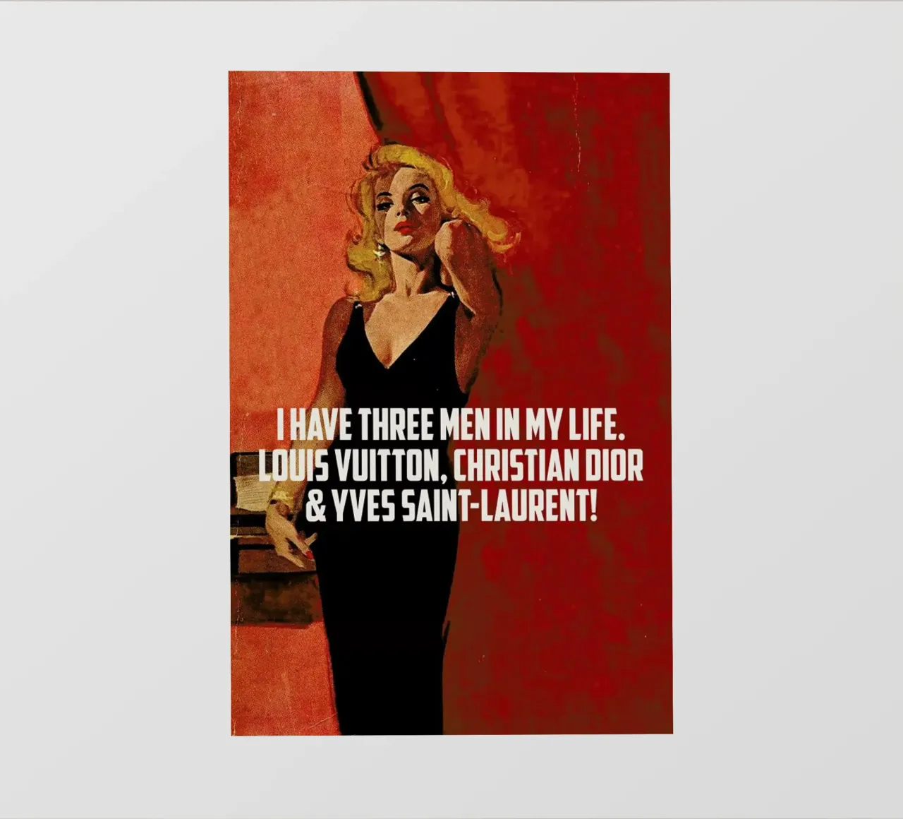 I Have Three Men In My Life telo in pvc da Gallery Print and Art Limited