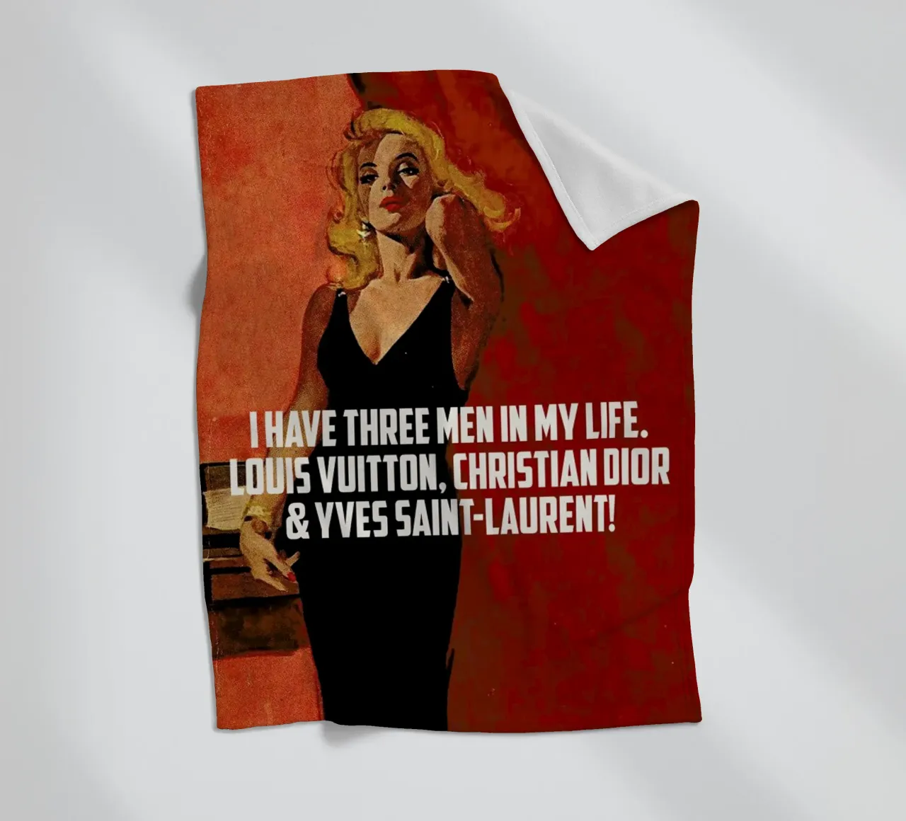 I Have Three Men In My Life coperta in pile da Gallery Print and Art Limited