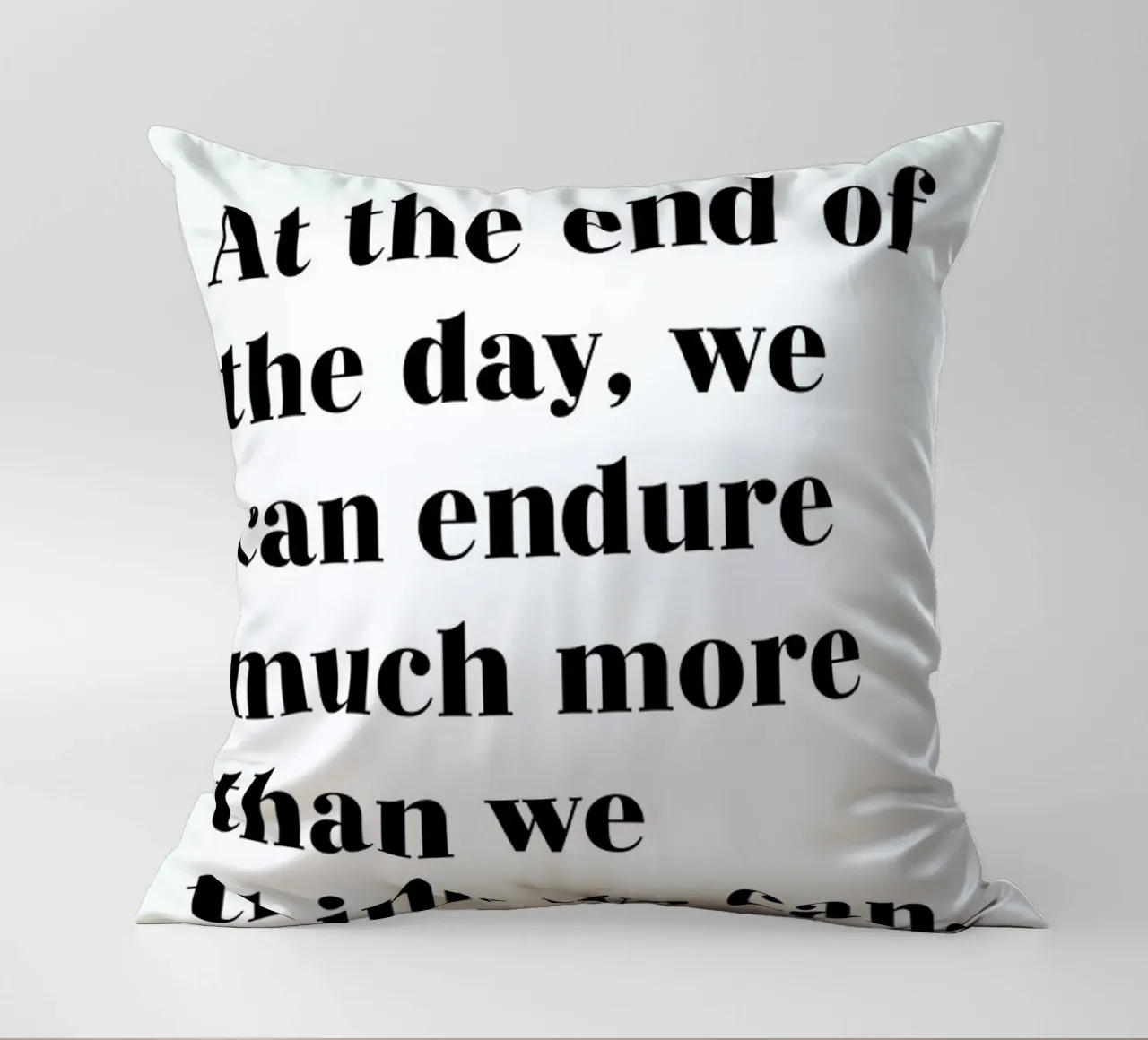 At the End of the Day Kissen von typed