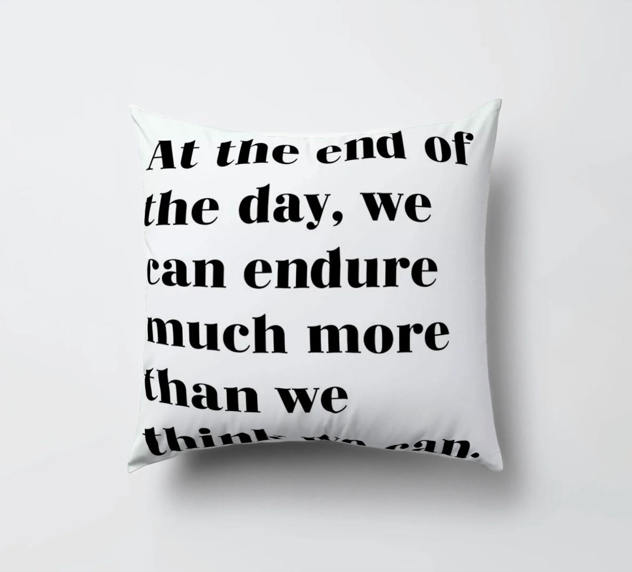 At the End of the Day cuscino da typed