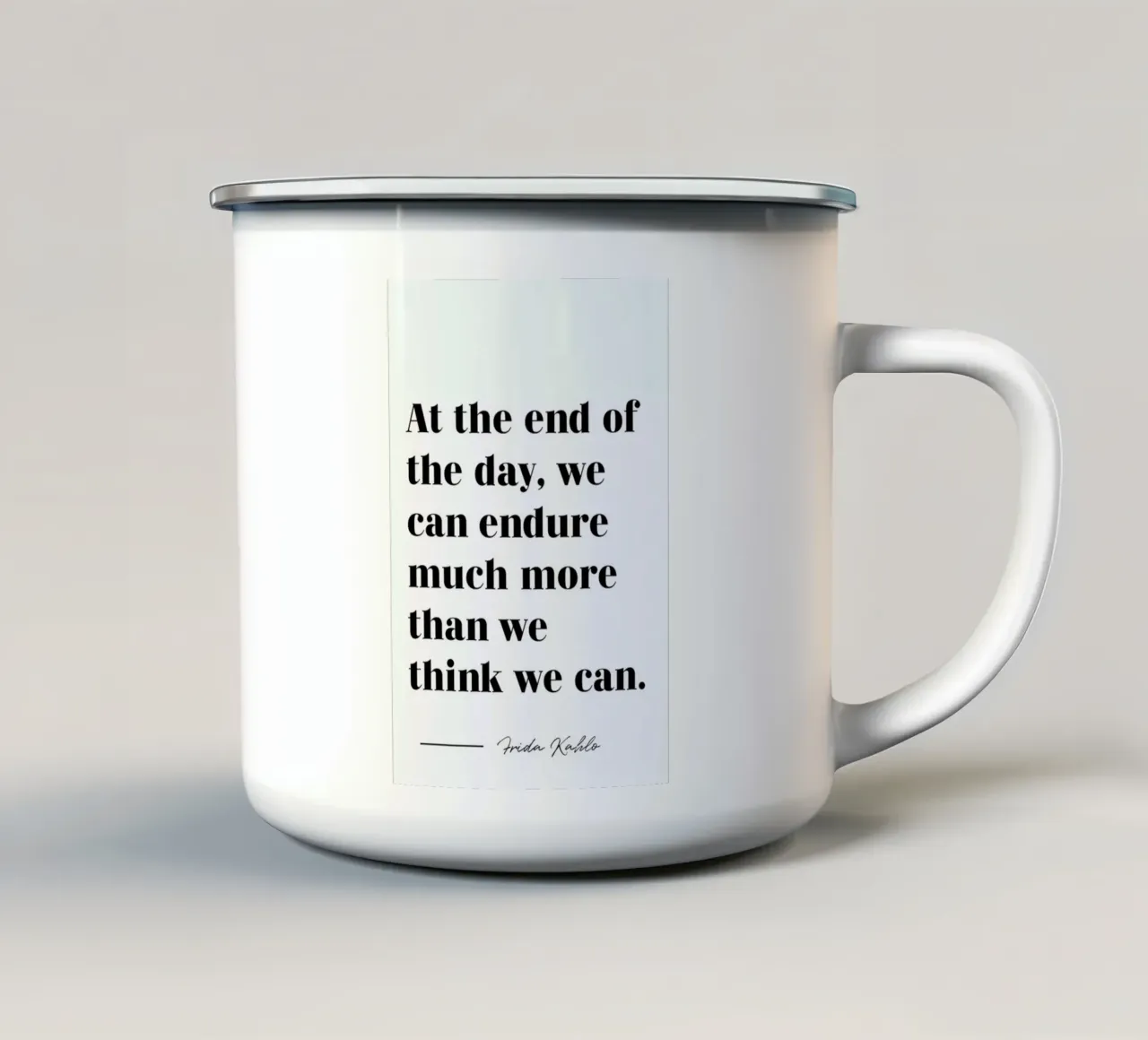At the End of the Day emaille mok van typed