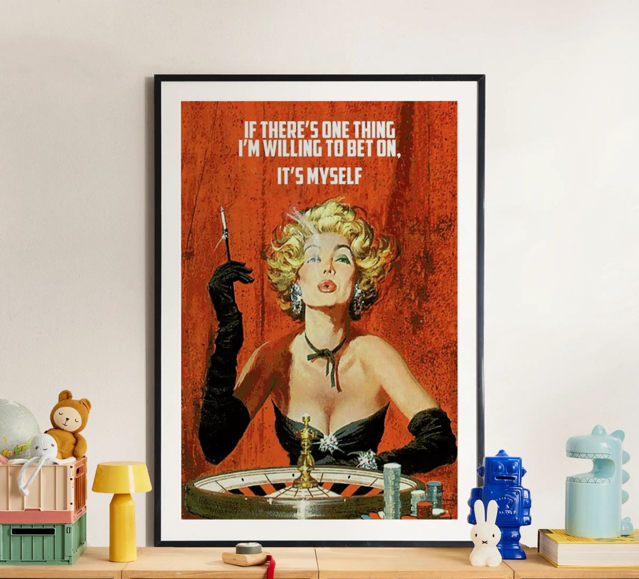 If There's One Thing Poster von Gallery Print and Art Limited