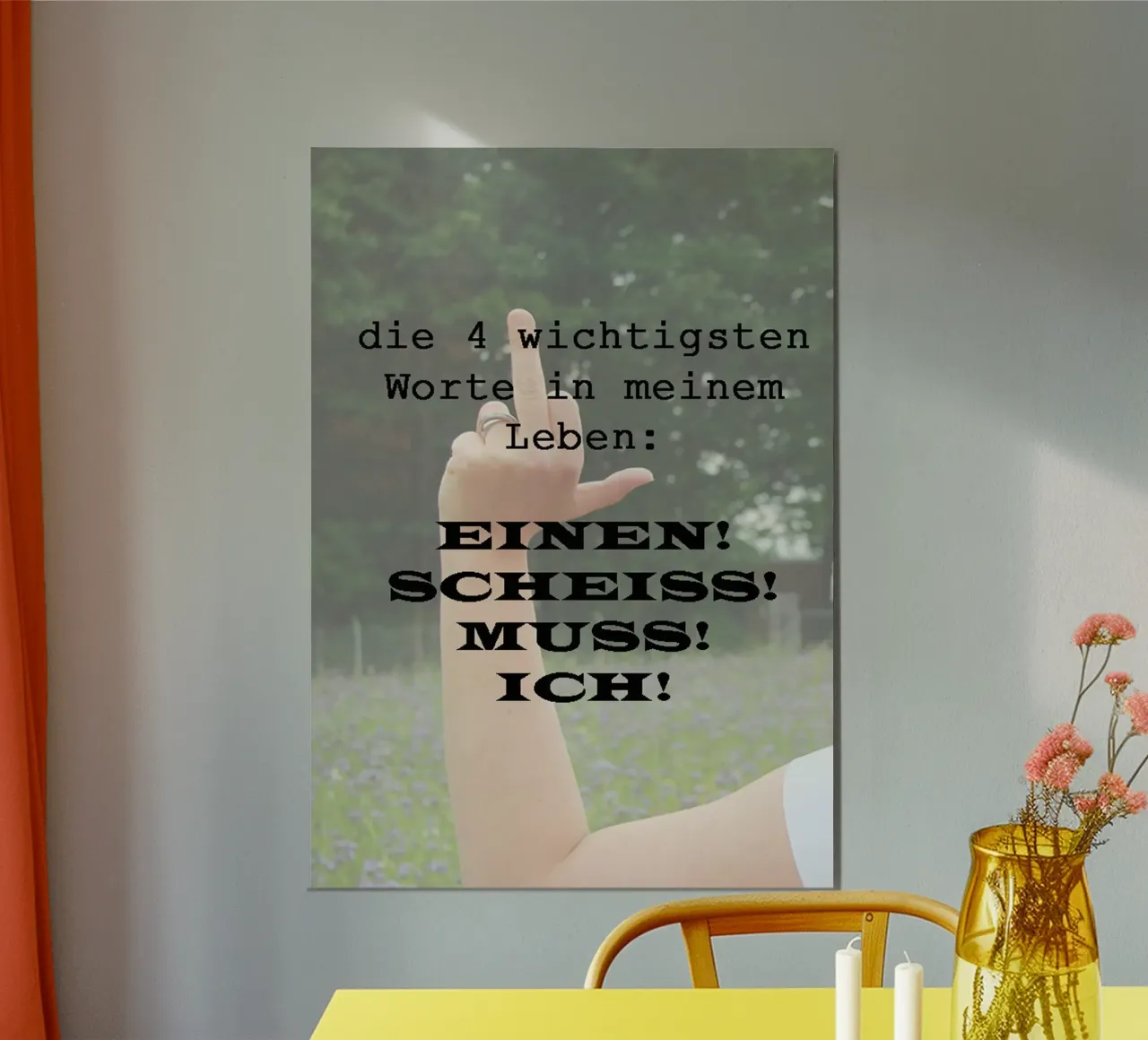 Einen Scheiss muss ich alu-dibond by anna-liebt