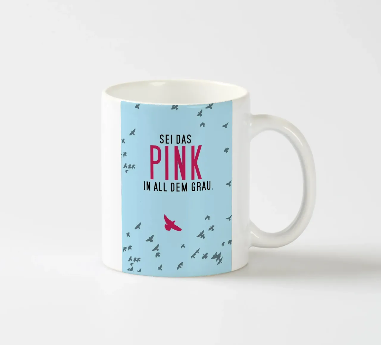 Sei das Pink in all dem Grau tazza in ceramica da anna-liebt