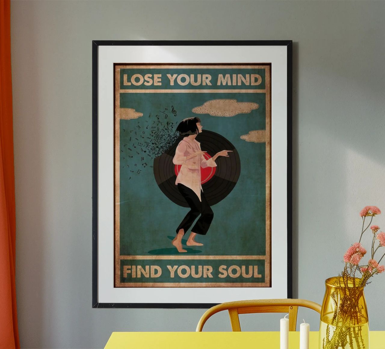 Lose Your Mind Enjoy The music poster by PROPAGANDA