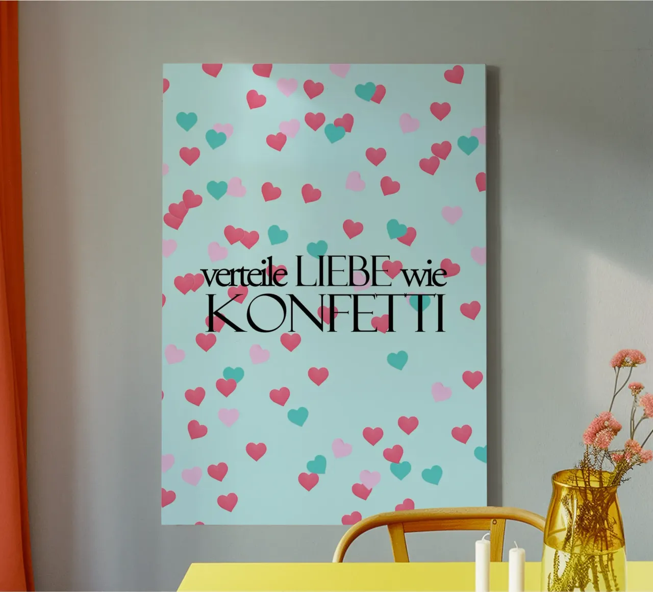 Verteile Liebe wie Konfetti canvas by anna-liebt