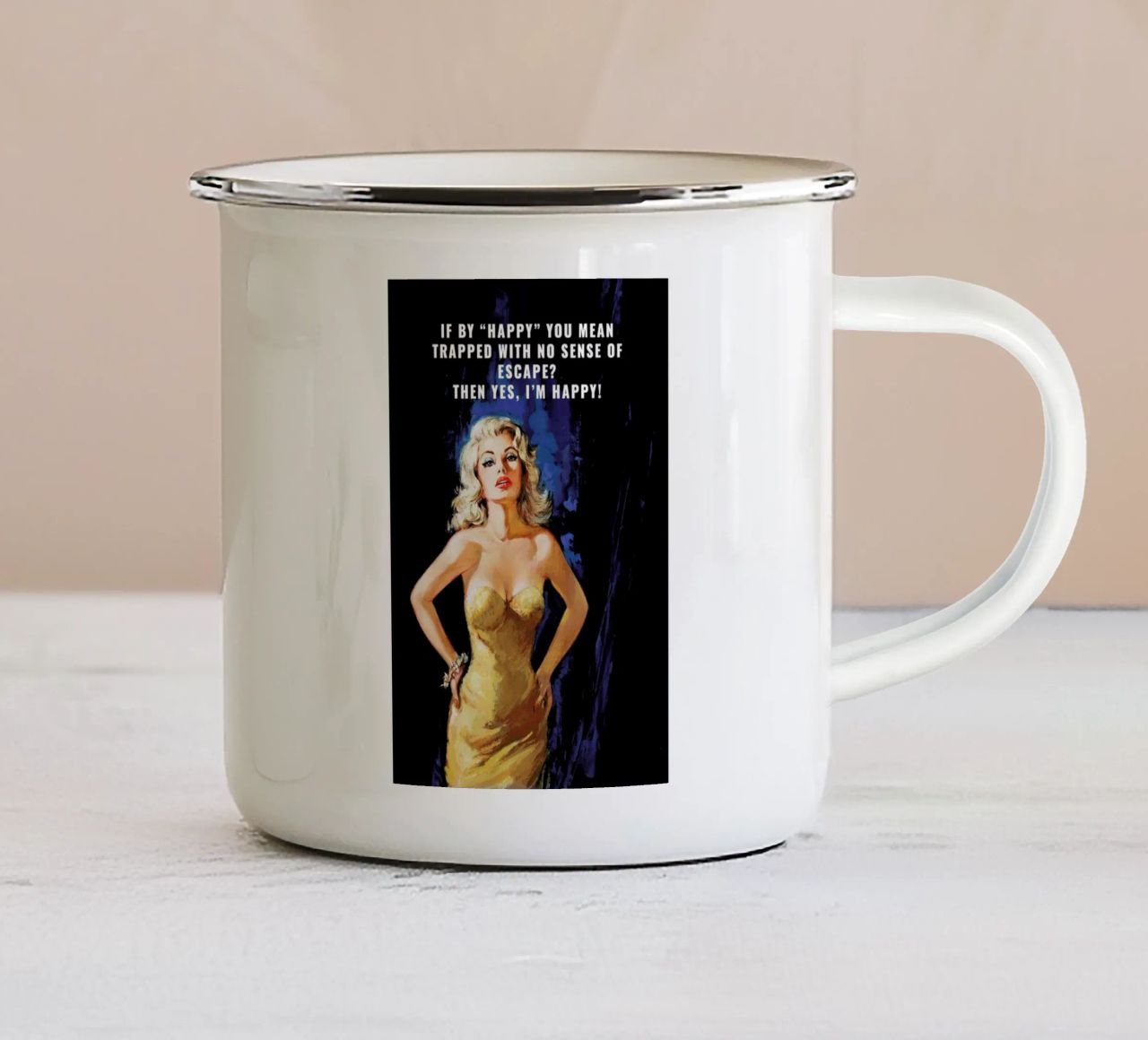 If By "Happy" You Mean tazza in smalto da Gallery Print and Art Limited
