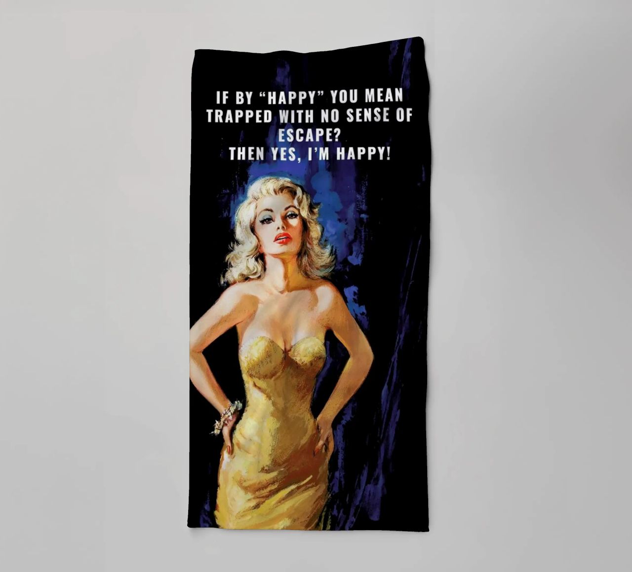 If By "Happy" You Mean asciugamano da bagno da Gallery Print and Art Limited