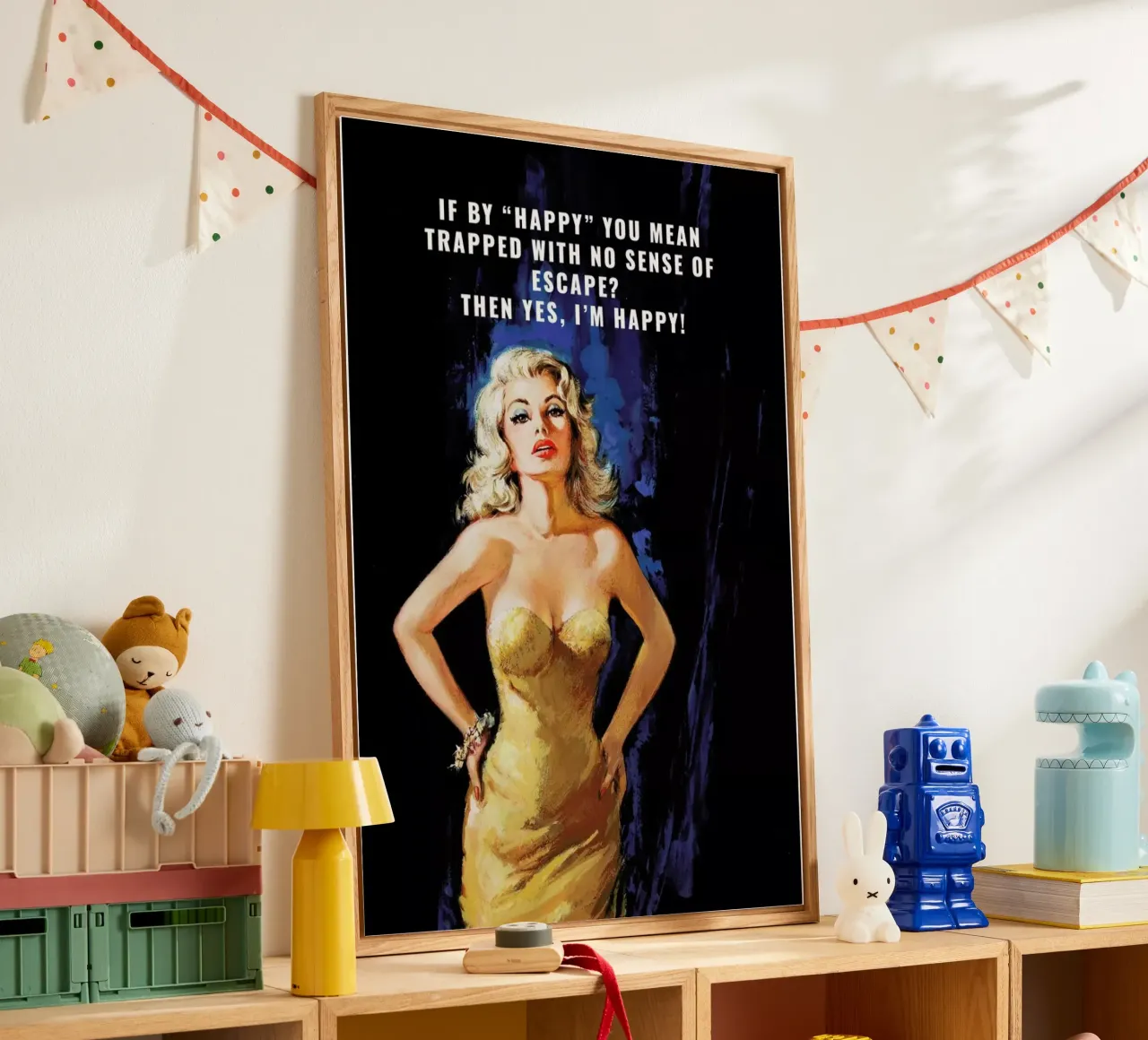 If By "Happy" You Mean plexiglass da Gallery Print and Art Limited