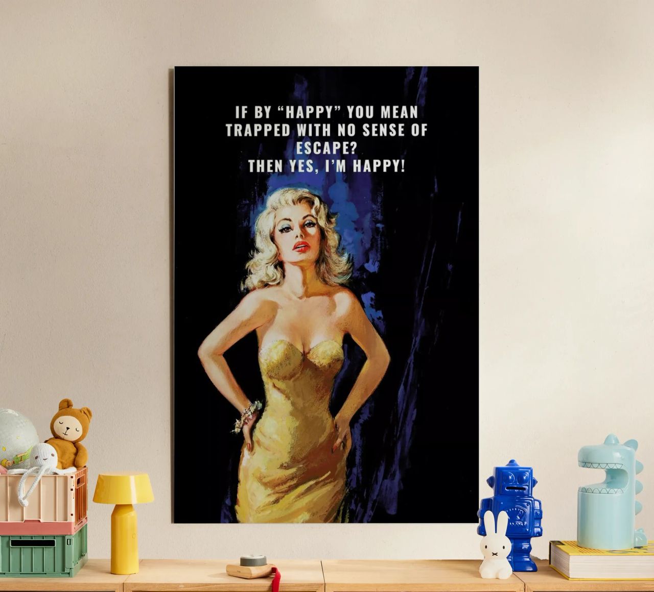 If By "Happy" You Mean alluminio dibond da Gallery Print and Art Limited
