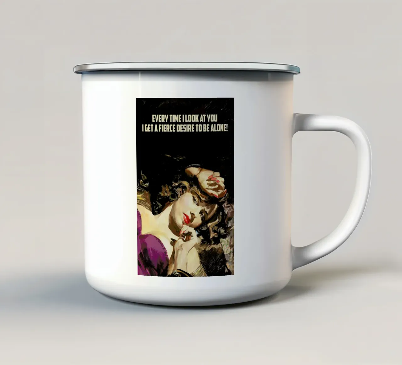 Every Time I Look At You Emaille Tasse von Gallery Print and Art Limited
