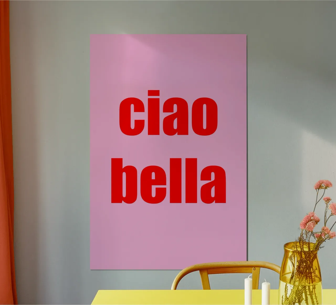 CIAO BELLA - Pink and Red Art Decor poster con telaio in alluminio da GraceDigitalArtCo