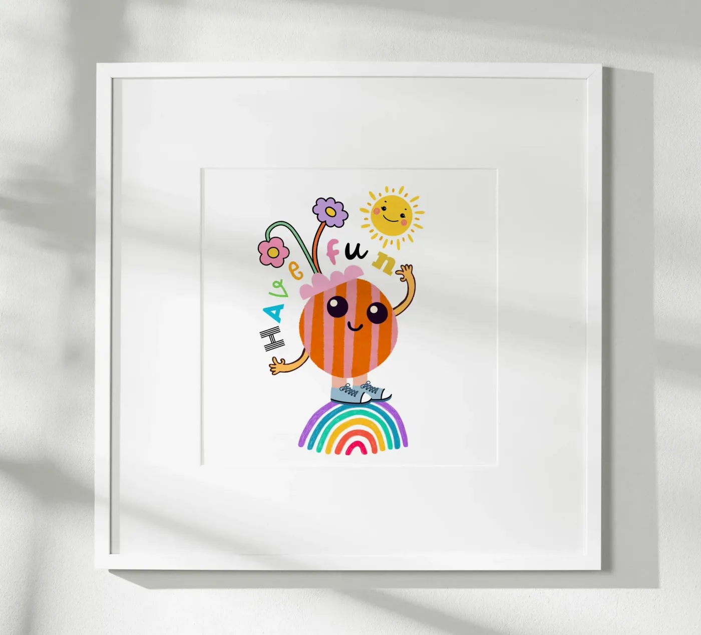have fun poster by fummelhummel