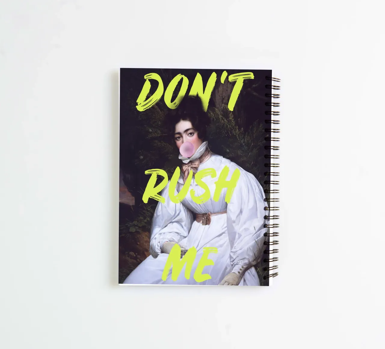 Don't Rush Me Sassy Bubble Gum Art spiral notebook by GraceDigitalArtCo