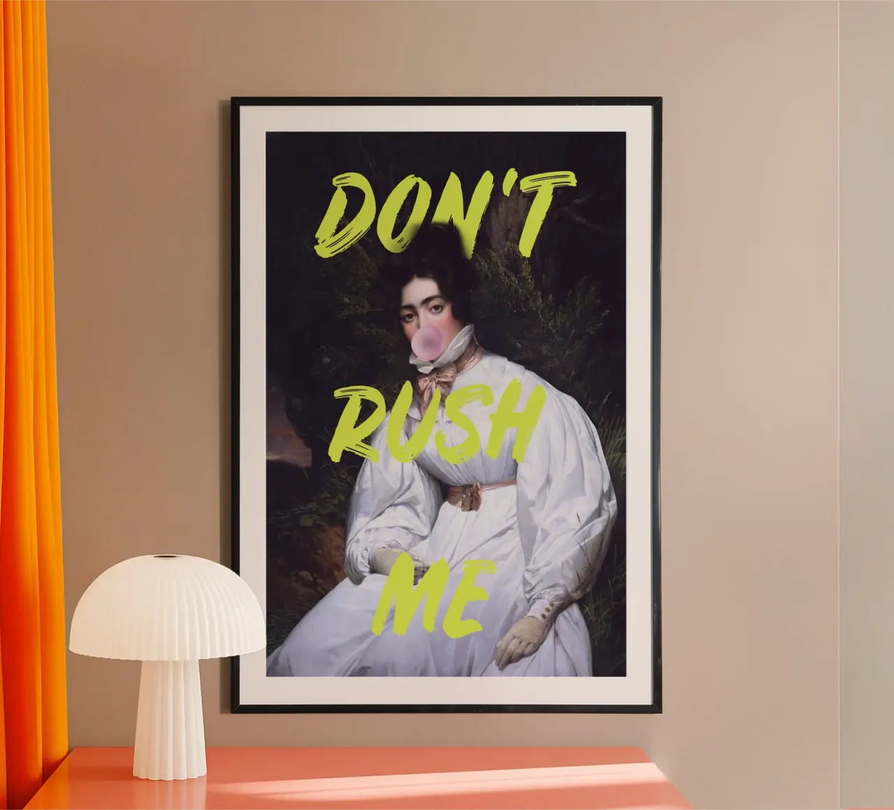 Don't Rush Me Sassy Bubble Gum Art poster con telaio in legno da GraceDigitalArtCo
