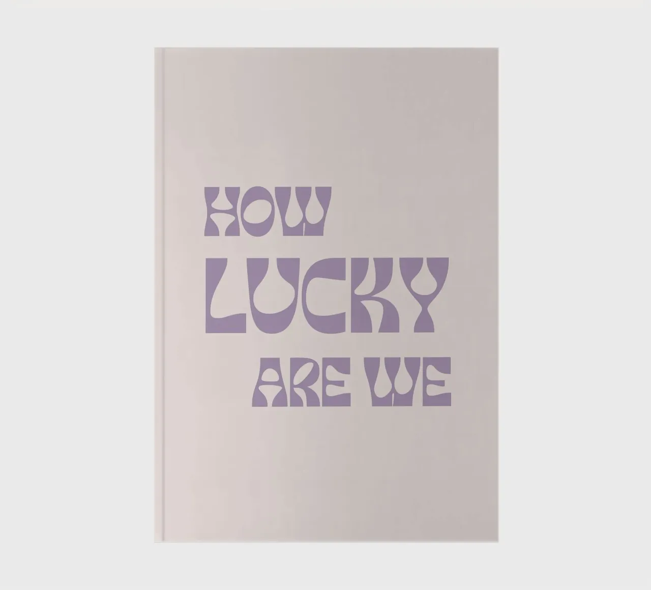 How lucky are we notebook by we line studio - art