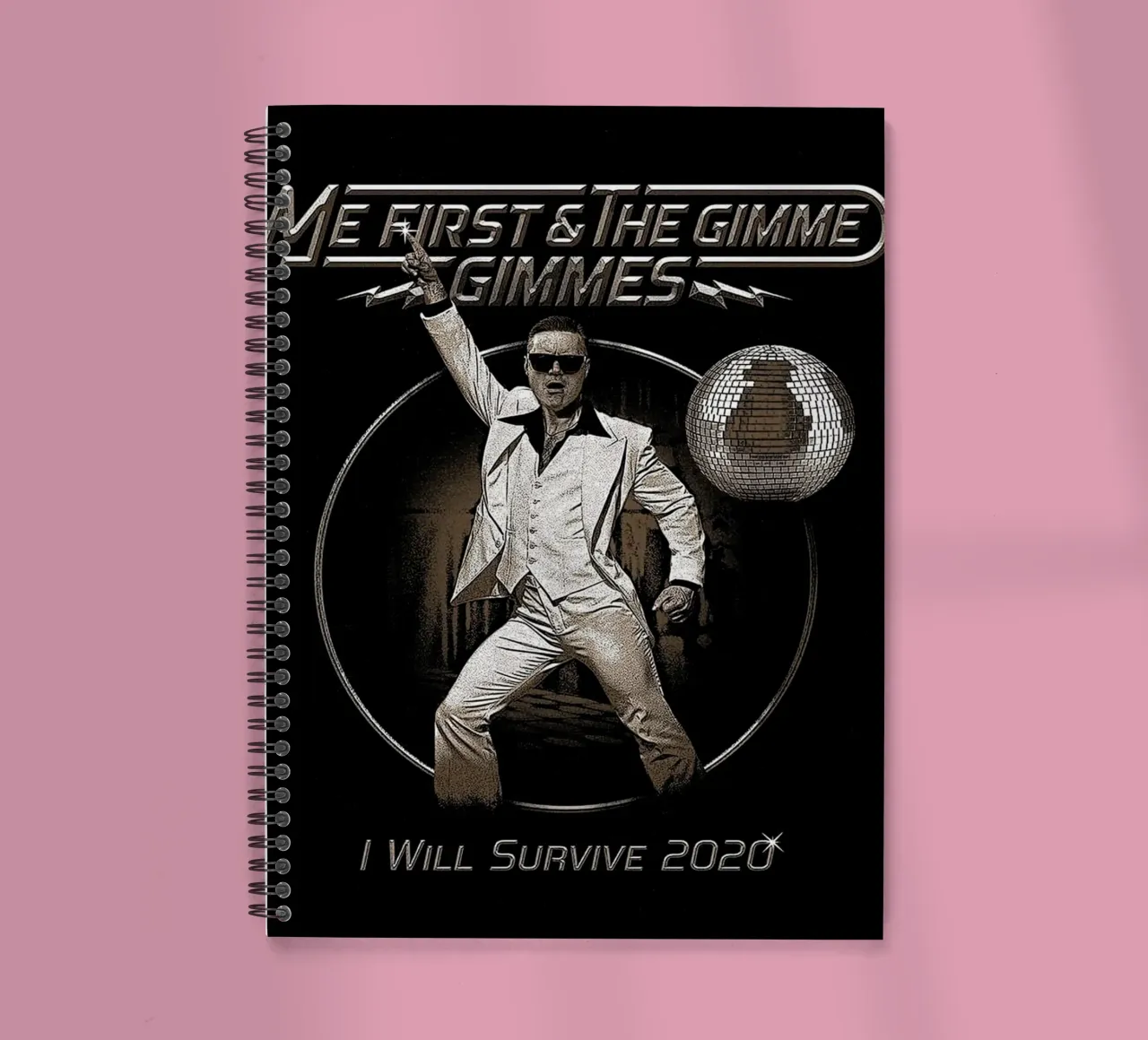 Me First and the Gimme Gimmes I Will Survive 2020 diario ad anelli da aylaholic