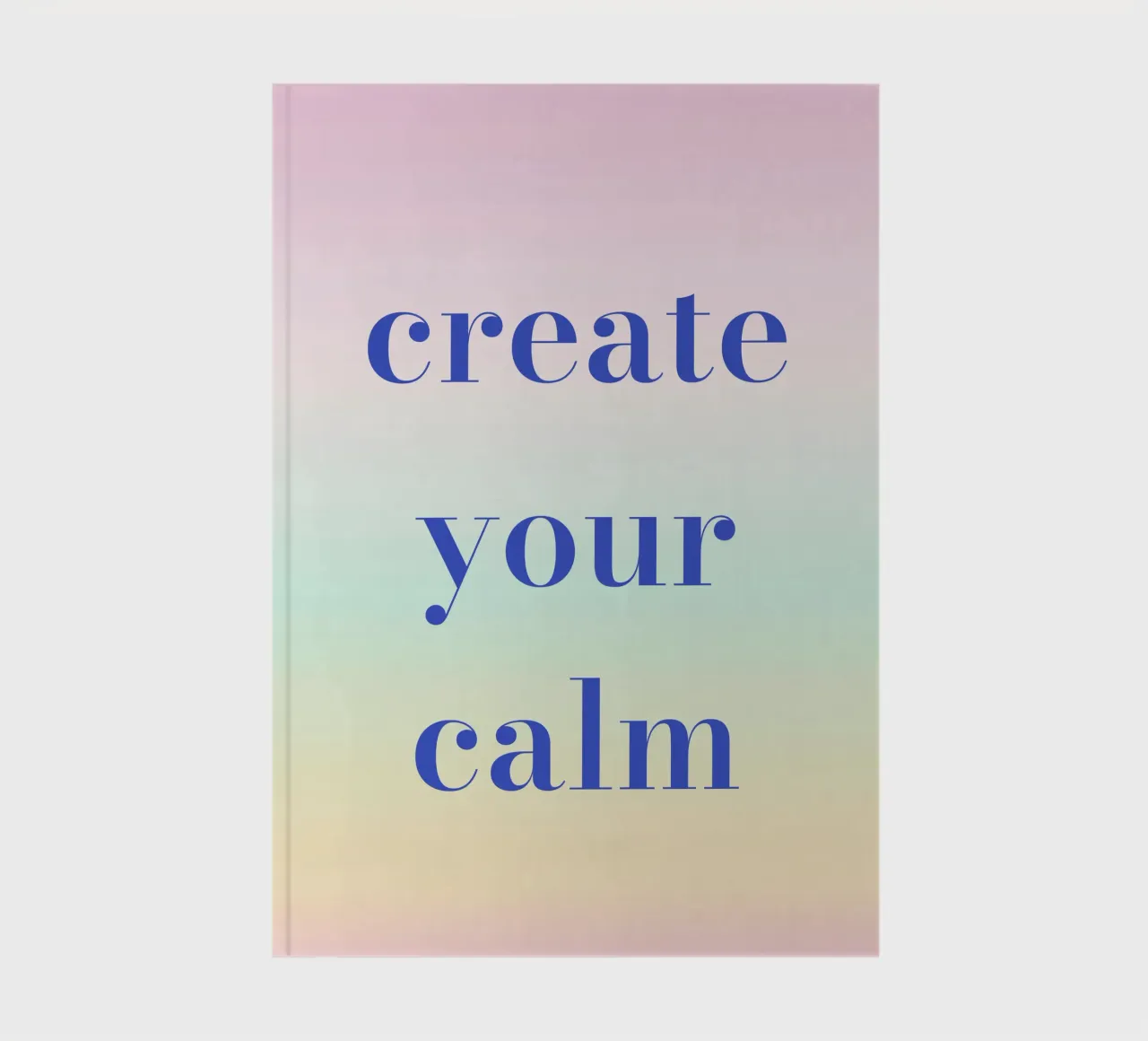 Create Your Calm notebook by Words by Niki