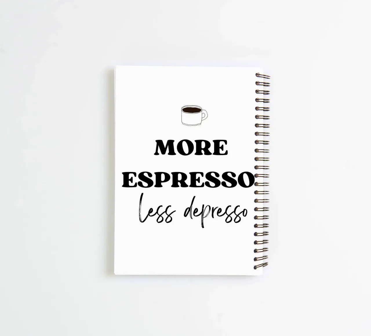 More Espresso Less Depresso spiral notebook by IamHomeStudio