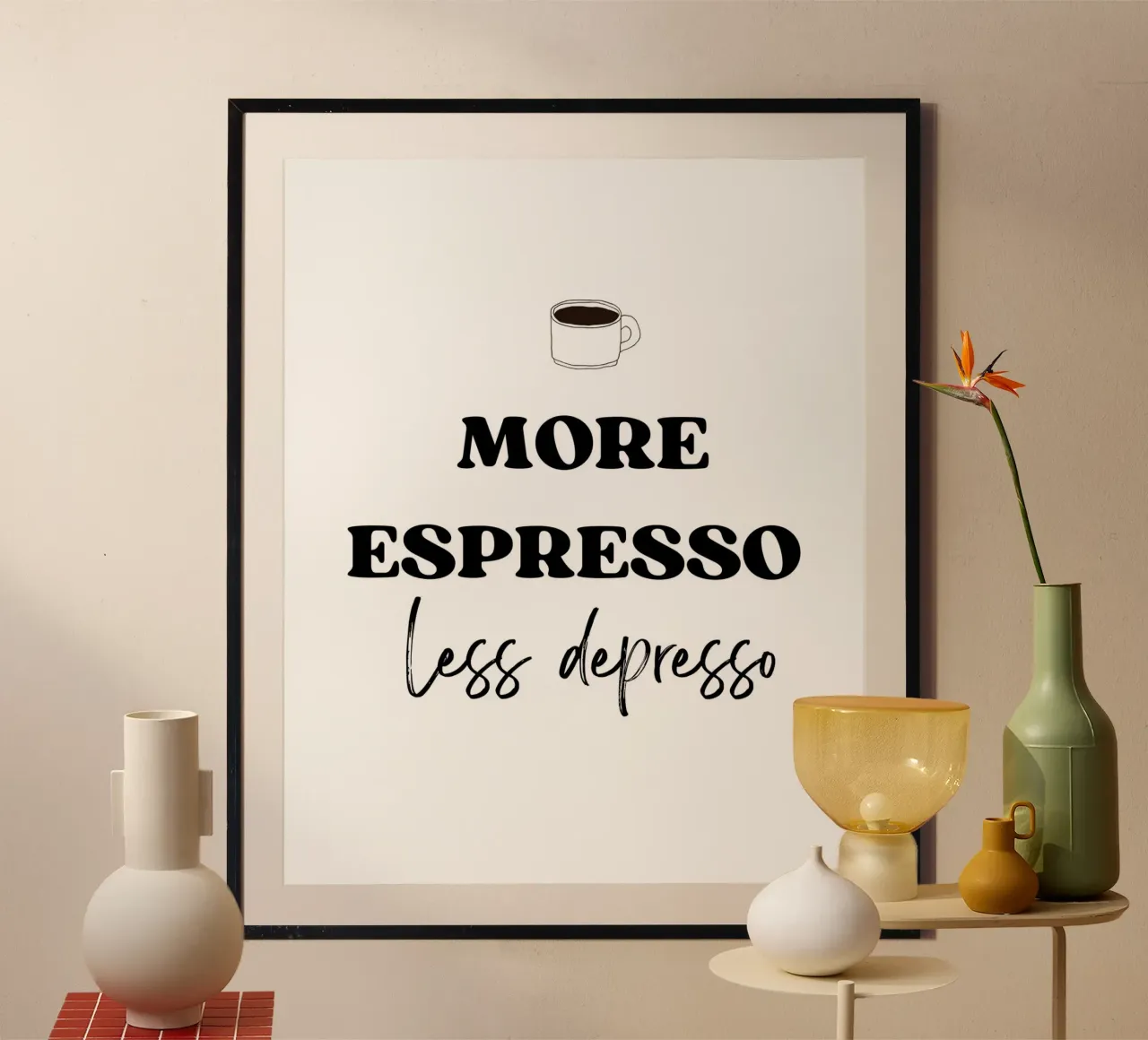 More Espresso Less Depresso carta hahnemühle da IamHomeStudio