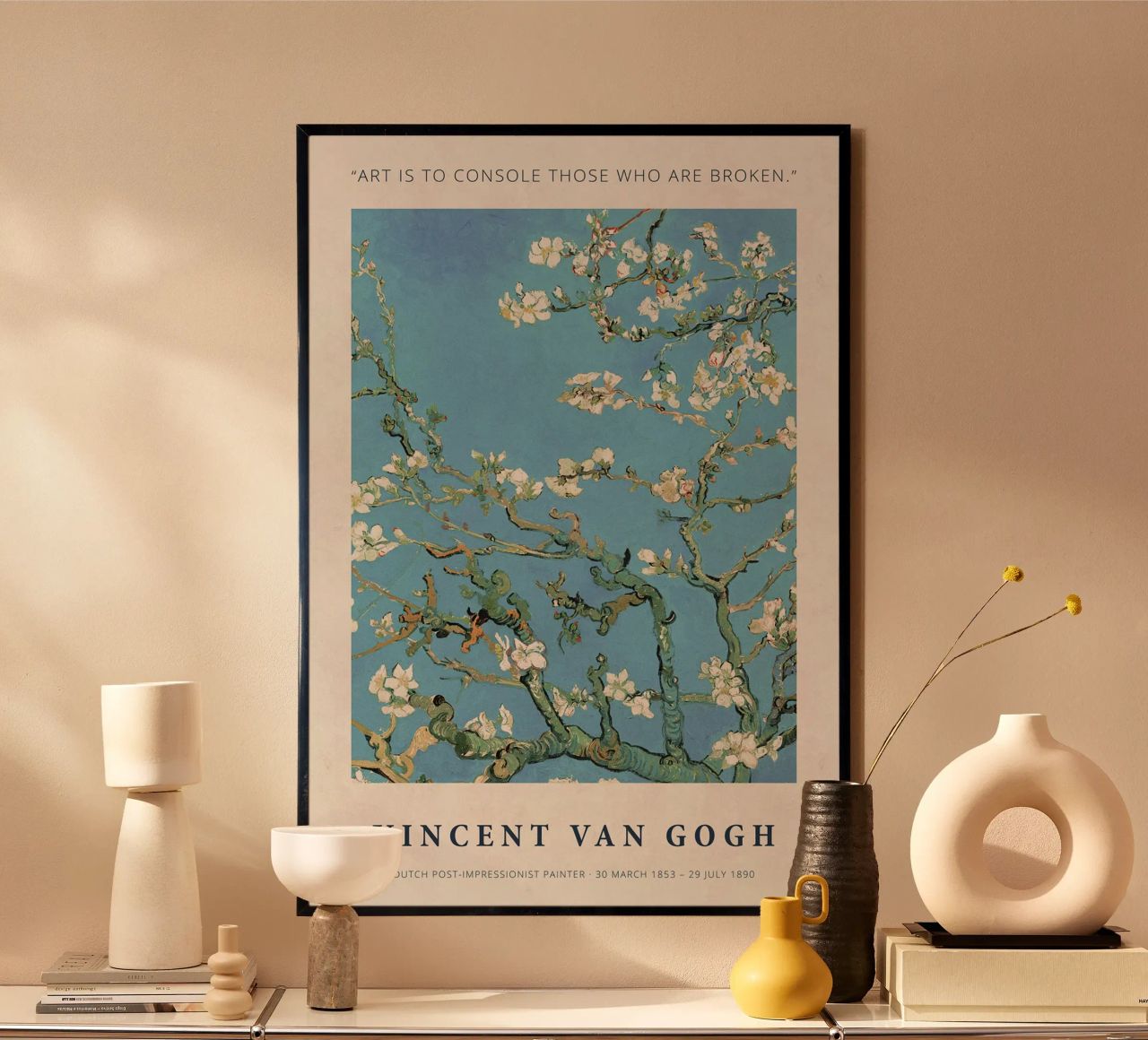 Art Is To Console Those Who Are Broken Poster von Melanie Tintilier